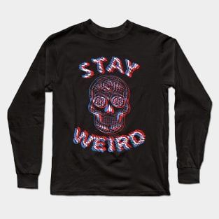 Stay Weird Sugar Skull Optical Illusion Long Sleeve T-Shirt